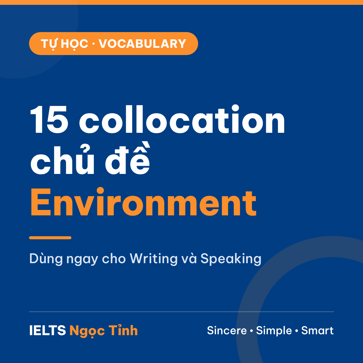 15 collocation chủ đề Environment – IELTS Ngọc Tỉnh