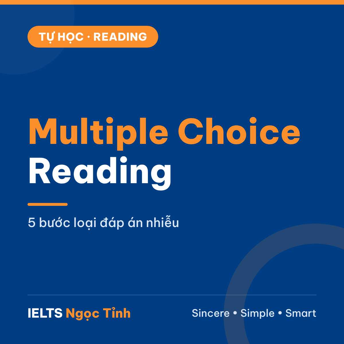 Cách làm Multiple Choice trong IELTS Reading: 5 bước loại đáp án nhiễu