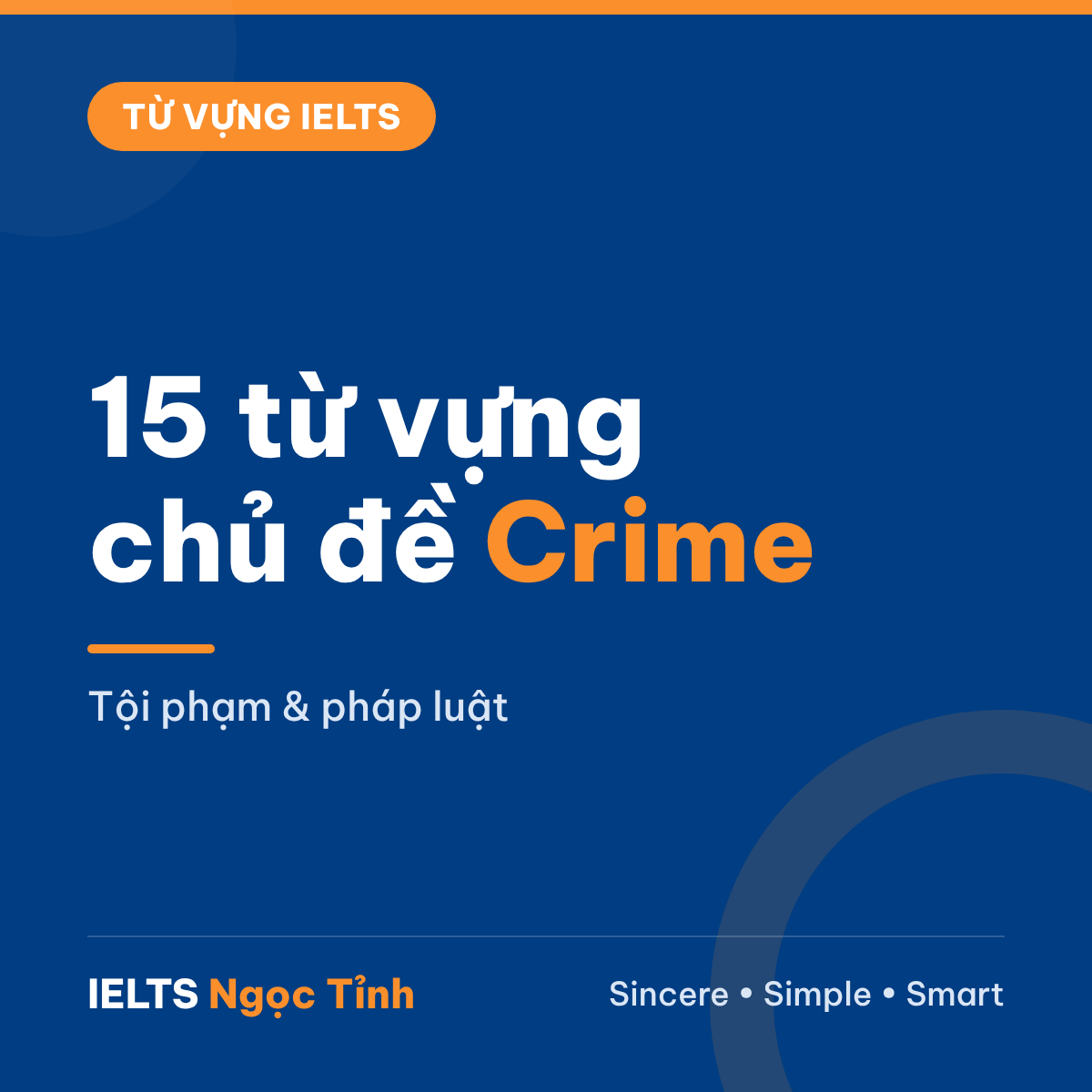 15 từ vựng chủ đề Crime dùng ngay cho IELTS Writing và Speaking
