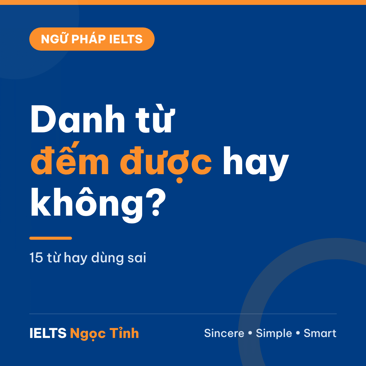 Danh từ đếm được và không đếm được trong IELTS Writing: 15 từ hay dùng sai