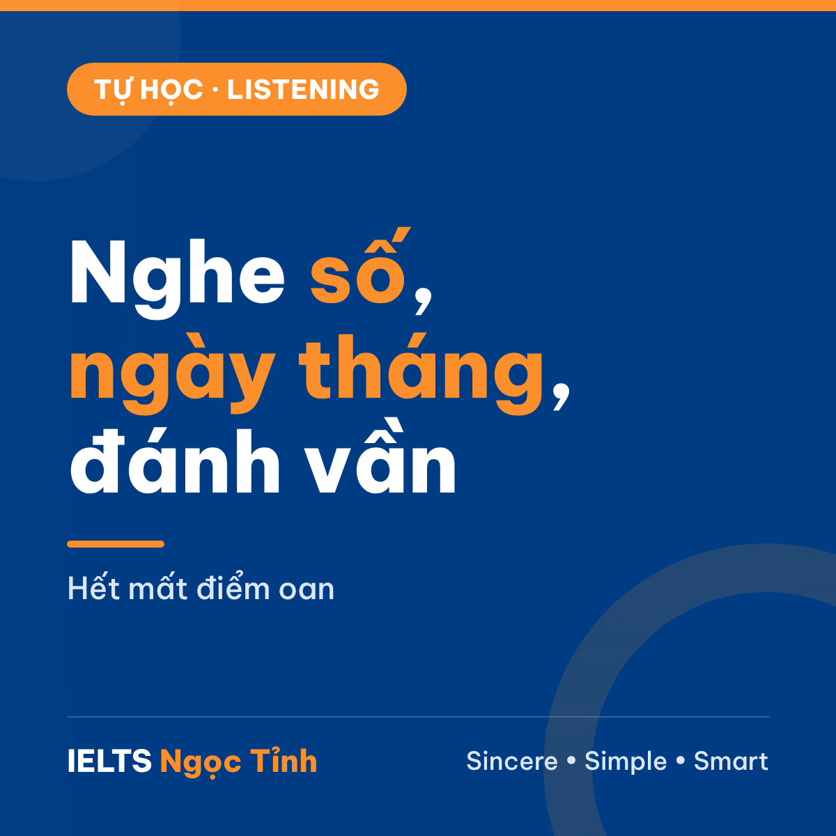 Nghe số, ngày tháng và đánh vần trong IELTS Listening: hết mất điểm oan