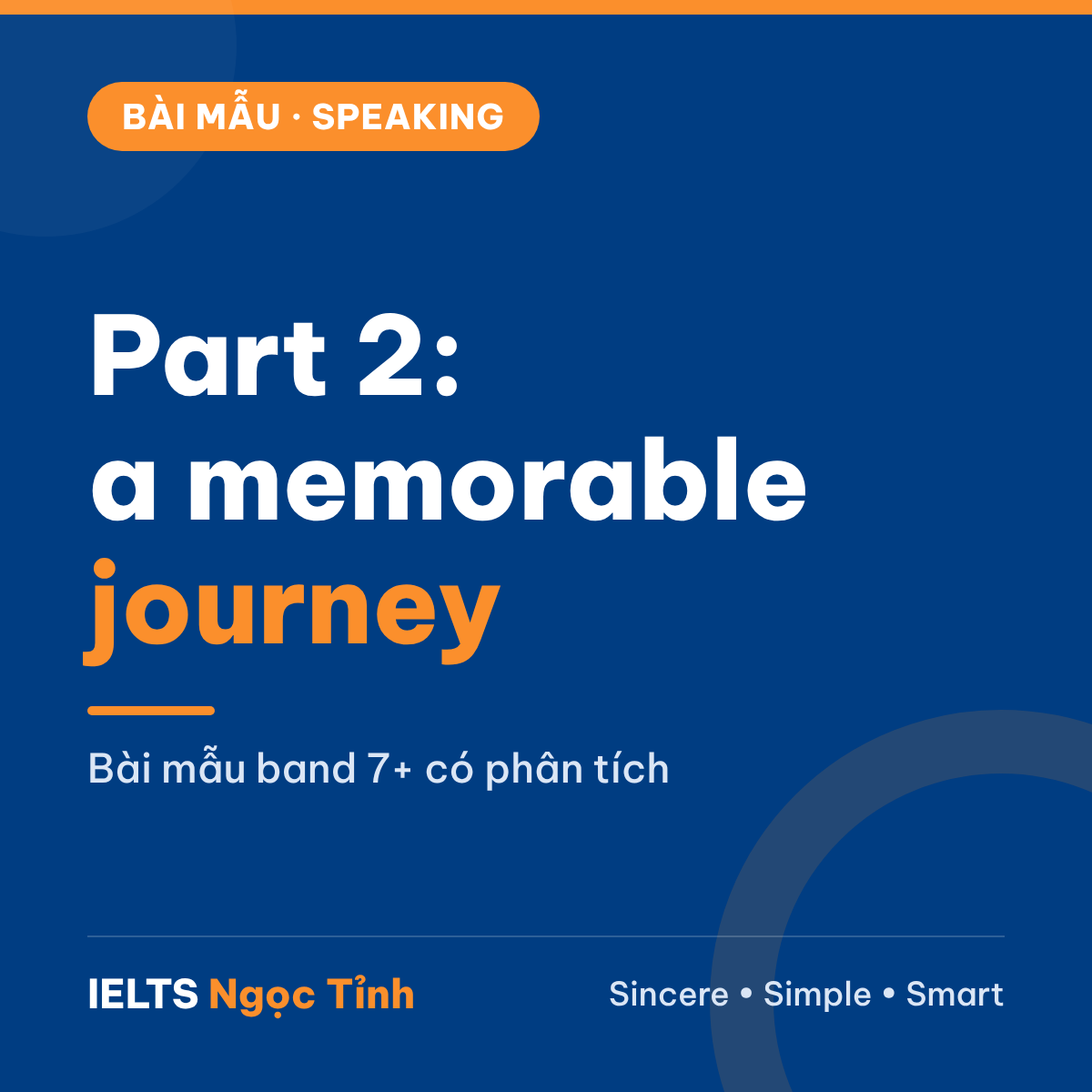 Bài mẫu IELTS Speaking Part 2: Describe a memorable journey (có phân tích)